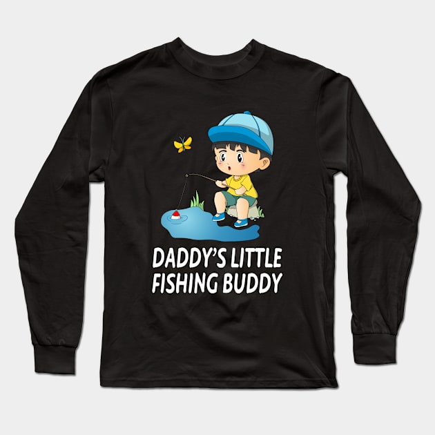 Daddys Little Fishing Buddy Cute Boy Long Sleeve T-Shirt by Foxxy Merch